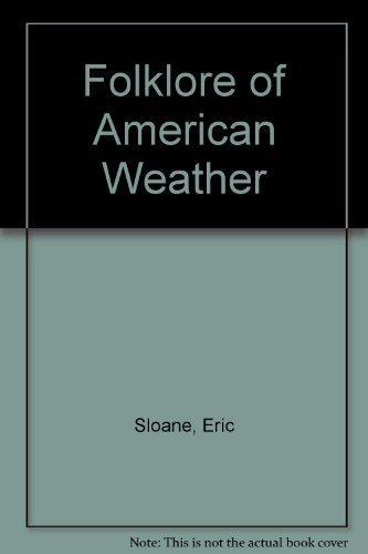 Beispielbild fr Folklore of American Weather zum Verkauf von Front Cover Books