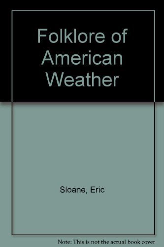 Stock image for Folklore of American Weather for sale by Wonder Book