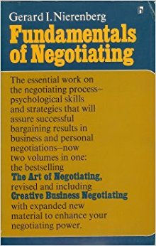 Beispielbild fr The Fundamentals of Negotiating zum Verkauf von Wonder Book