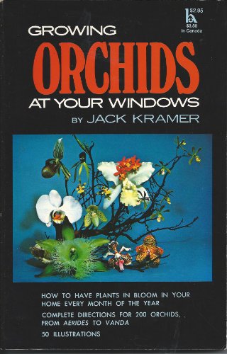 Imagen de archivo de Growing Orchids at Your Windows a la venta por JR Books