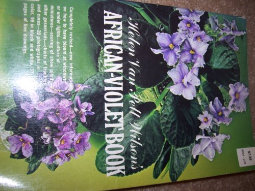 Imagen de archivo de Helen Van Pelt's African Violets a la venta por ThriftBooks-Atlanta