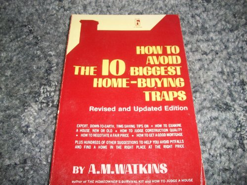 Beispielbild fr How to Avoid the 10 Biggest Home-Buying Traps zum Verkauf von Faith In Print