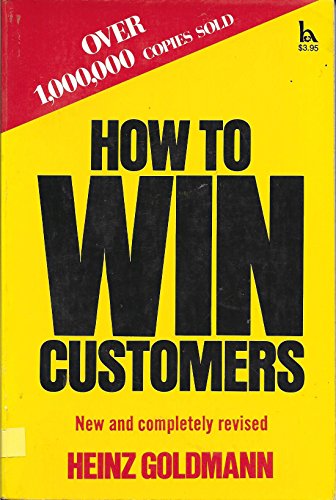 Beispielbild fr How to Win Customers zum Verkauf von BooksRun