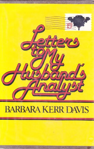 Beispielbild fr Letters to My Husband's Analyst zum Verkauf von Libris Hardback Book Shop