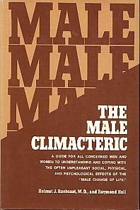 Beispielbild fr The male climacteric zum Verkauf von Wonder Book