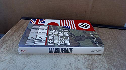 Stock image for Masquerade: The amazing camouflage deceptions of World War II for sale by Books of the Smoky Mountains