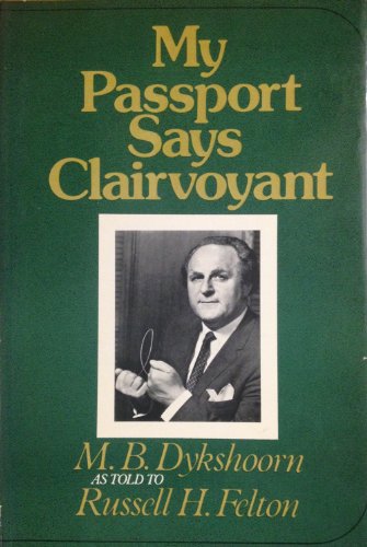 My Passport Says Clairvoyant (INSCRIBED)