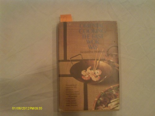 Stock image for Oriental Cooking the Fast Wok Way for sale by Front Cover Books