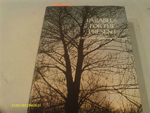 Imagen de archivo de Parables for the present a la venta por Half Price Books Inc.