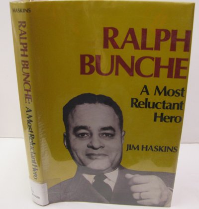 Beispielbild fr Ralph Bunche a Most Reluctant Hero zum Verkauf von ThriftBooks-Atlanta