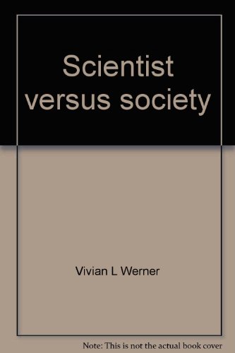 Beispielbild fr Scientist versus society zum Verkauf von Ergodebooks