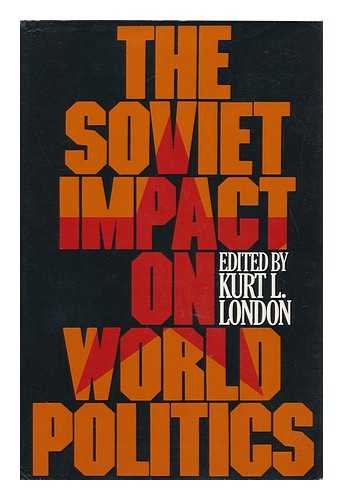 Imagen de archivo de The Soviet Impact on World Politics a la venta por BookDepart