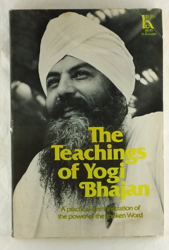 9780801574610: The Teachings of Yogi Bhajan