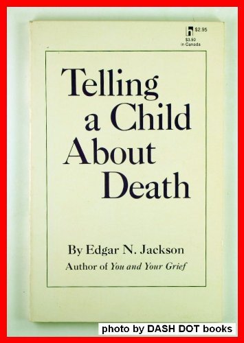 Stock image for Telling A Child About Death for sale by GF Books, Inc.