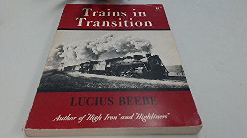 Beispielbild fr Trains in Transition zum Verkauf von ThriftBooks-Dallas