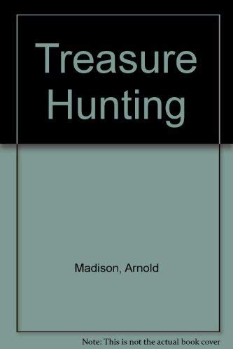 Beispielbild fr Treasure Hunting zum Verkauf von Half Price Books Inc.