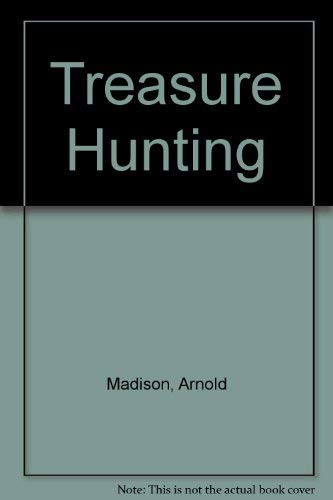 Stock image for Treasure Hunting for sale by Half Price Books Inc.