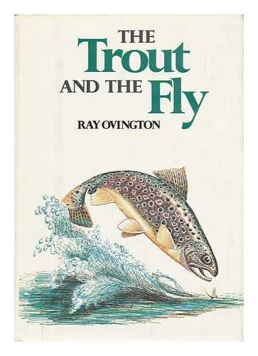 Imagen de archivo de The Trout and the Fly a la venta por river break books