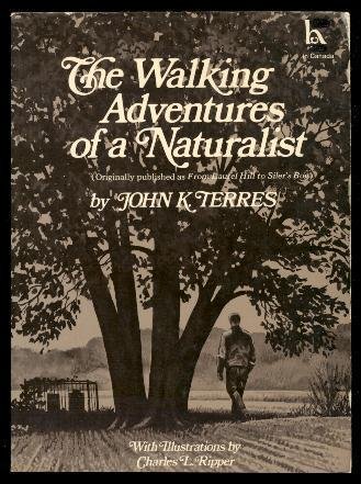 Beispielbild fr The Walking Adventures of a Naturalist zum Verkauf von Better World Books: West