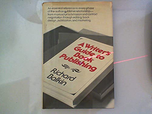 Beispielbild fr A Writer's Guide to Book Publishing zum Verkauf von Books Do Furnish A Room