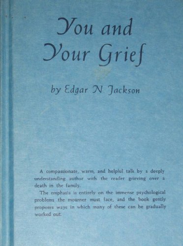 Imagen de archivo de You and Your Grief a la venta por Wonder Book
