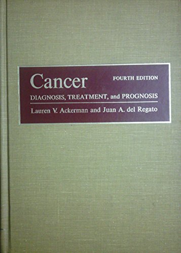 Stock image for Cancer : Diagnosis, Treatment and Prognosis for sale by Better World Books