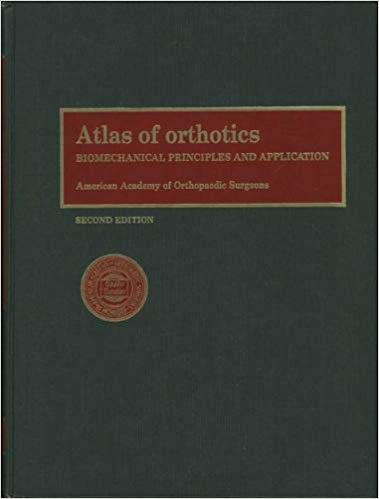 9780801600722: Atlas of Orthotics