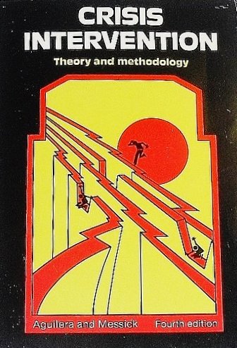 9780801600876: Crisis intervention: Theory and methodology