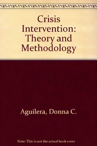 Imagen de archivo de Crisis intervention, theory and methodology a la venta por Mythos Center Books