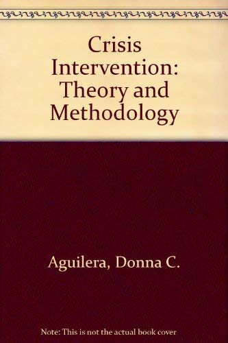 Stock image for Crisis intervention, theory and methodology for sale by Mythos Center Books