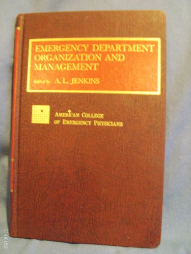 9780801601200: Emergency department organization and management