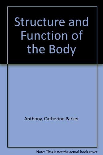 Beispielbild fr Structure and function of the body zum Verkauf von ThriftBooks-Dallas