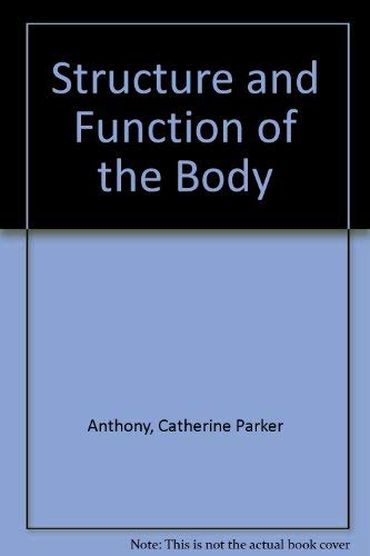 Imagen de archivo de Structure and function of the body a la venta por ThriftBooks-Dallas