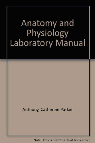 9780801602795: Anatomy & physiology: Laboratory manual