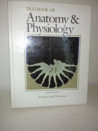 Stock image for Textbook of anatomy & physiology for sale by Wonder Book