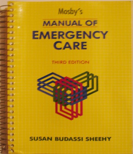 Stock image for Mosby's Manual of Emergency Care for sale by Wonder Book
