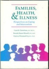 Beispielbild fr Families, Health, and Illness zum Verkauf von Better World Books