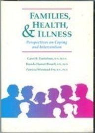 Imagen de archivo de Families, Health, and Illness a la venta por Better World Books