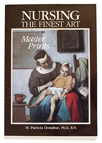 Stock image for Nursing, The Finest Art: Master Prints for sale by SecondSale