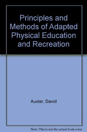 Stock image for Principles and methods of adapted physical education and recreation for sale by HPB-Red