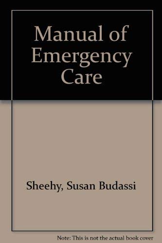 Stock image for Manual of Emergency Care for sale by Martin Preu / Akademische Buchhandlung Woetzel