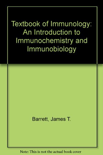 Beispielbild fr Textbook of Immunology : An Introduction to Immunochemistry and Immunobiology zum Verkauf von Better World Books