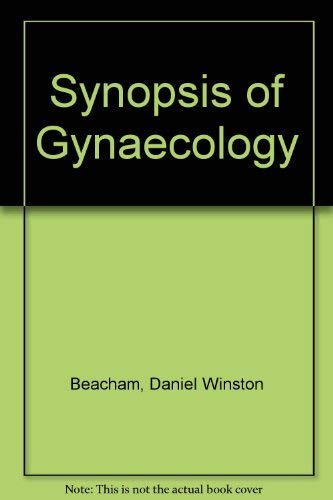 Stock image for Synopsis of gynecology for sale by Wonder Book