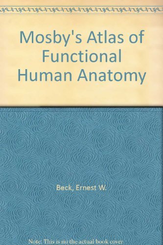 Beispielbild für Mosby's Atlas of Functional Human Anatomy zum Verkauf von Free Shipping Books