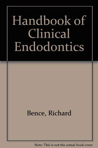 Handbook Of Clinical Endodontics.