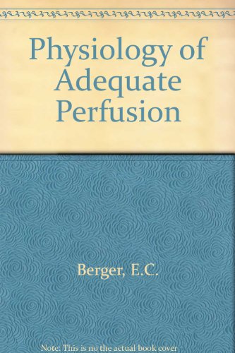 9780801606182: The physiology of adequate perfusion