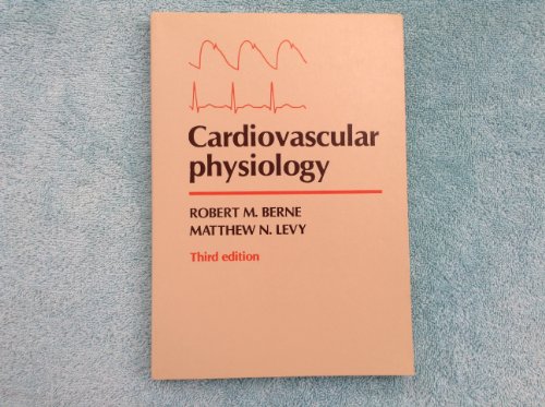 9780801606533: Cardiovascular Physiology