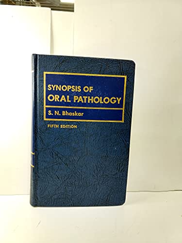 Stock image for Synopsis of Oral Pathology - Fifth Edition for sale by THE OLD LIBRARY SHOP