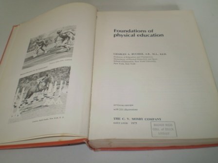 Imagen de archivo de Foundations of physical education a la venta por HPB-Red