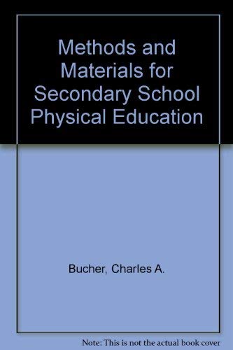 Imagen de archivo de Methods and Materials for Secondary School Physical Education a la venta por Bargain Finders of Colorado